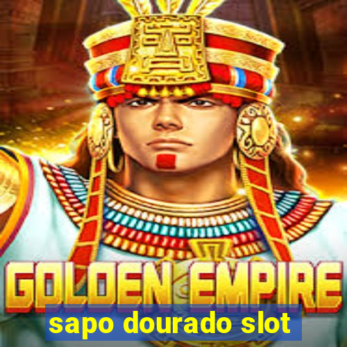 sapo dourado slot