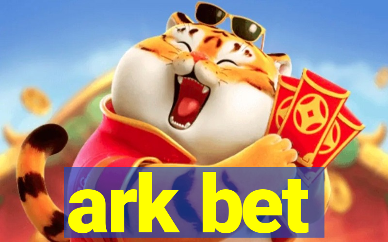 ark bet