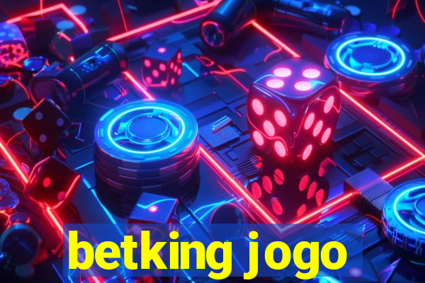 betking jogo