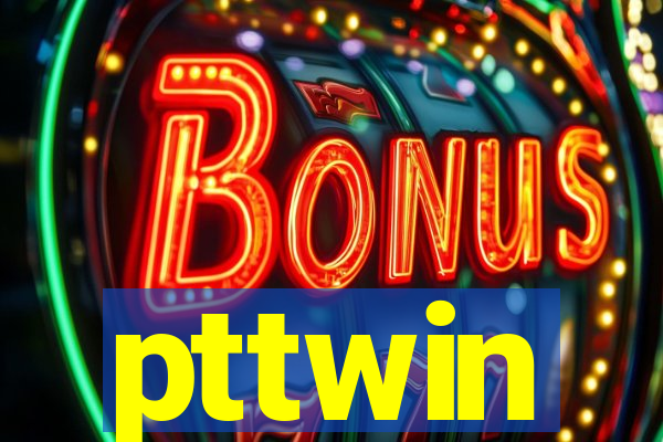 pttwin