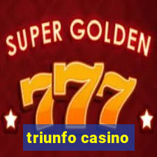 triunfo casino