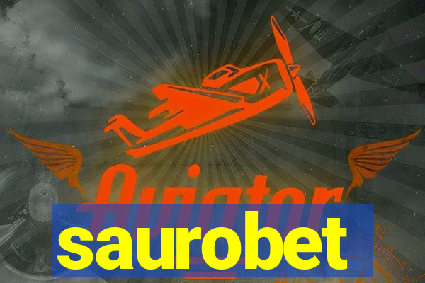 saurobet