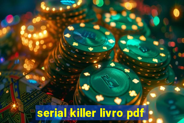 serial killer livro pdf