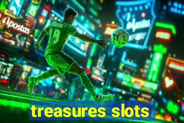 treasures slots