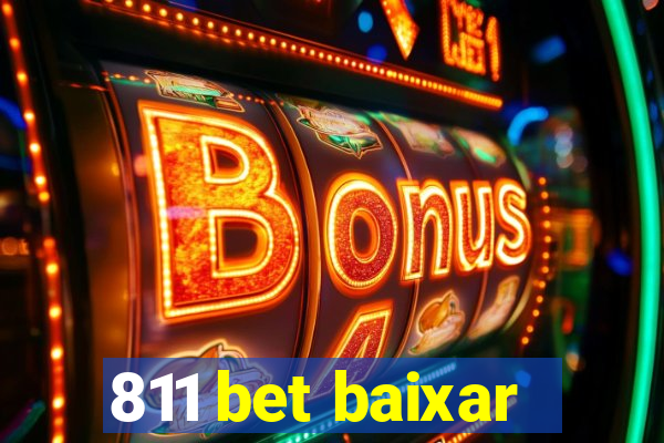 811 bet baixar