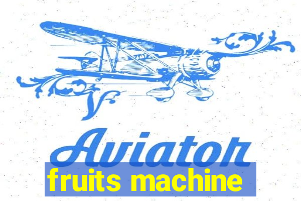 fruits machine