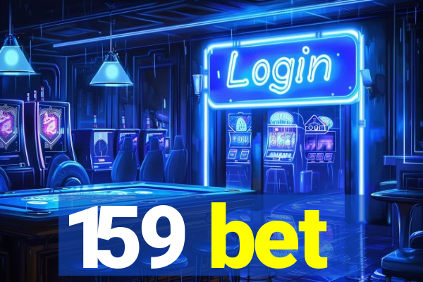 159 bet