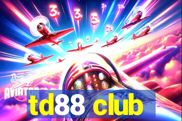 td88 club