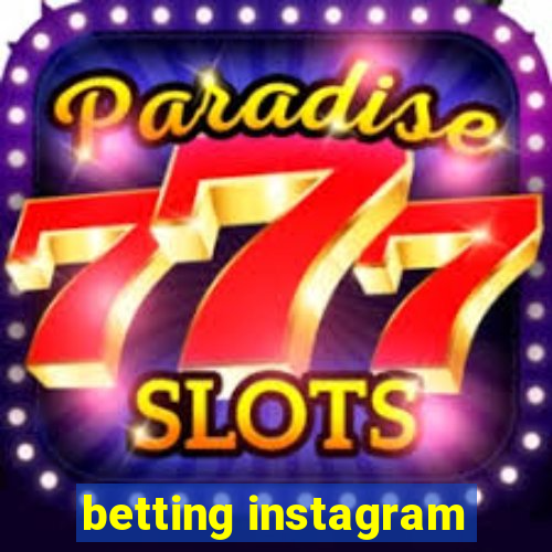 betting instagram