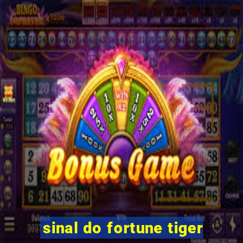 sinal do fortune tiger