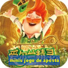 minis jogo de aposta