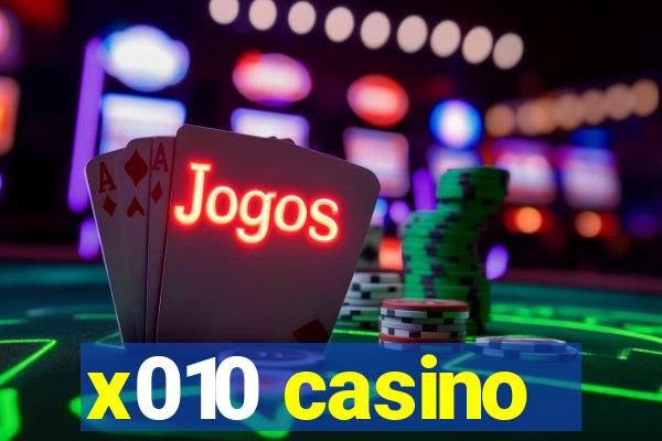 x010 casino