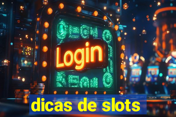 dicas de slots