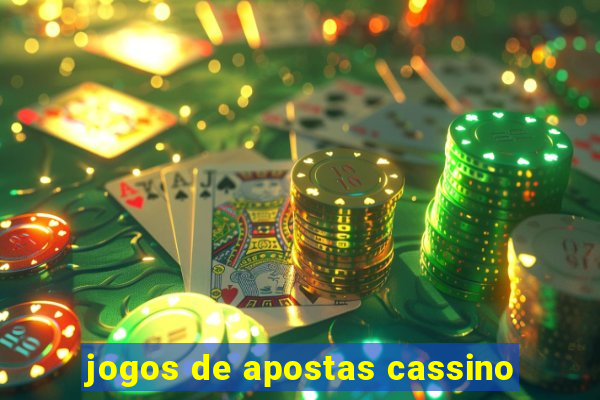 jogos de apostas cassino