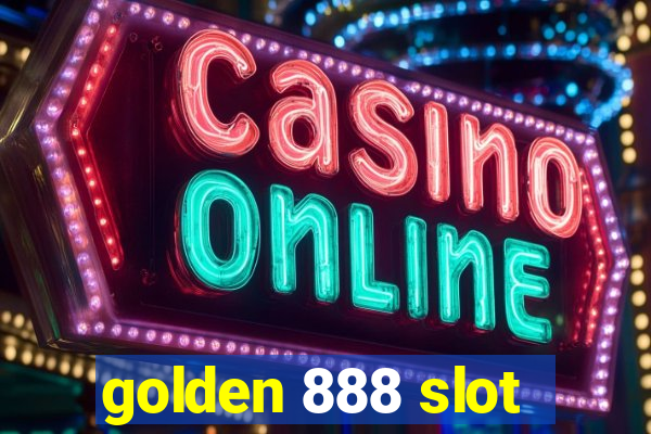 golden 888 slot