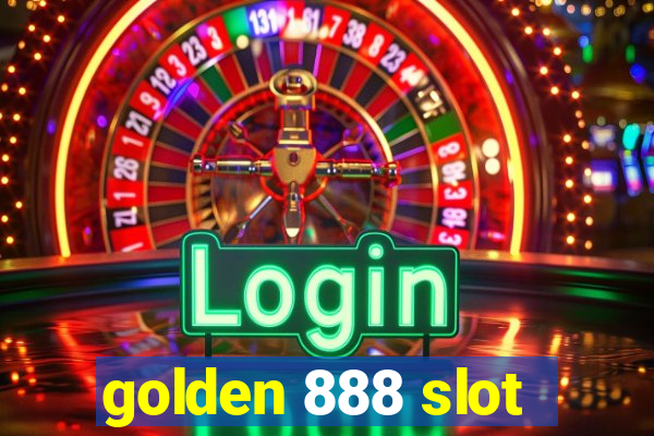 golden 888 slot