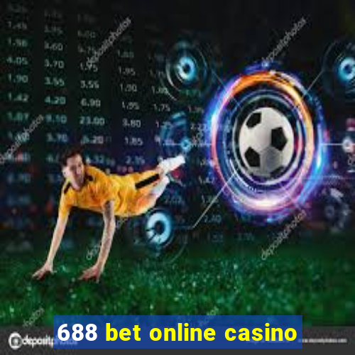 688 bet online casino