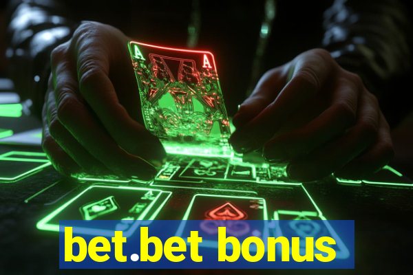 bet.bet bonus