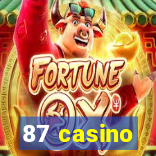 87 casino