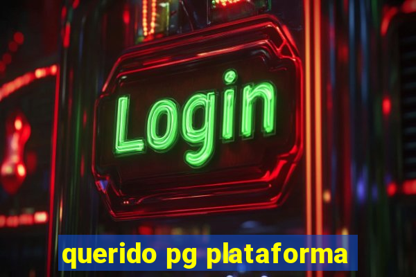 querido pg plataforma