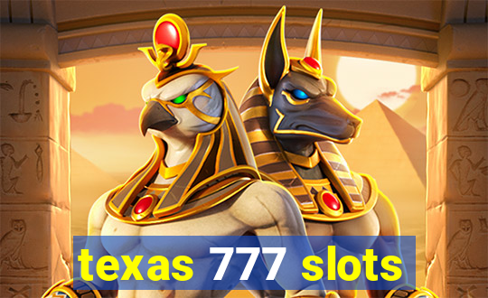 texas 777 slots