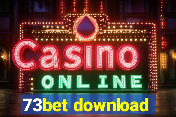 73bet download