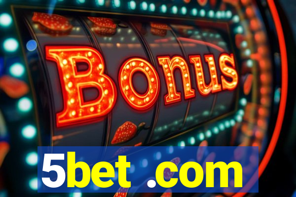 5bet .com