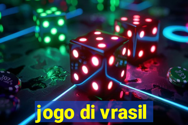 jogo di vrasil