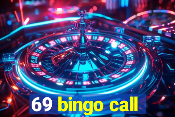 69 bingo call