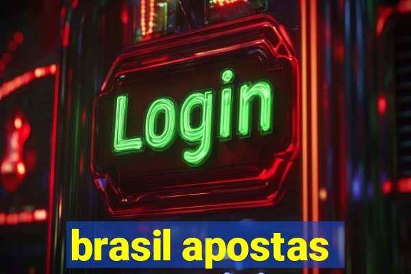 brasil apostas