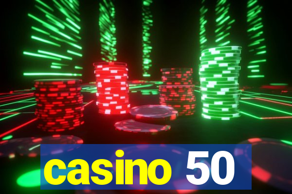 casino 50