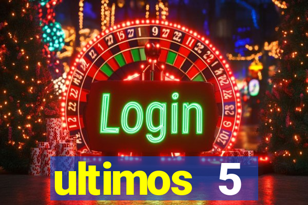 ultimos 5 resultados da quina