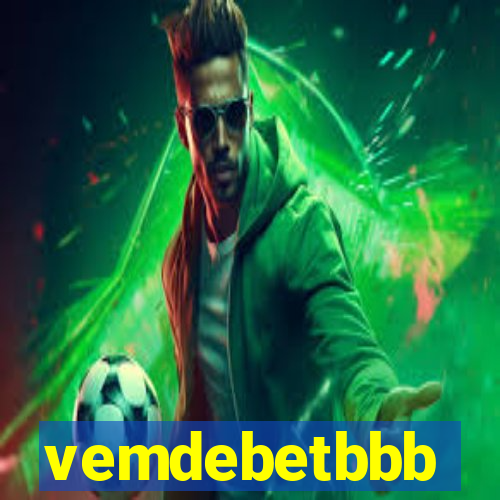 vemdebetbbb