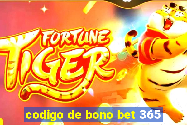 codigo de bono bet 365