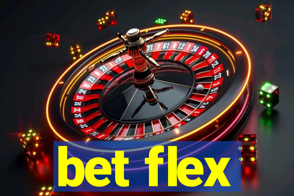 bet flex