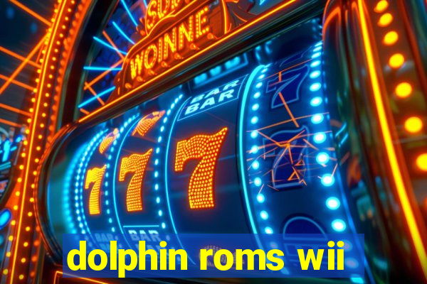 dolphin roms wii