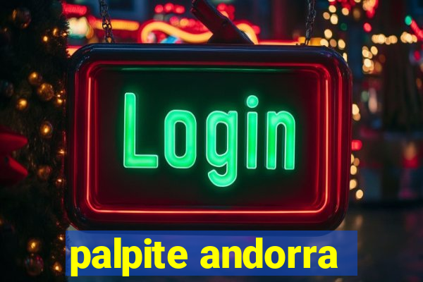 palpite andorra