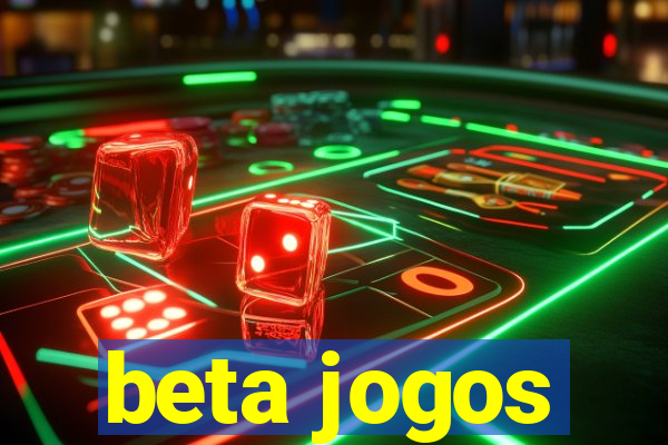 beta jogos