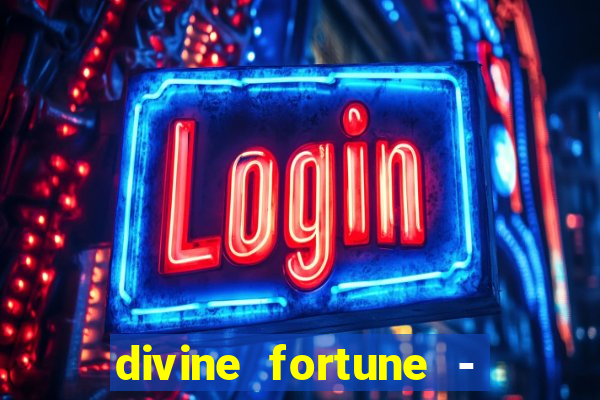 divine fortune - slots jackpot