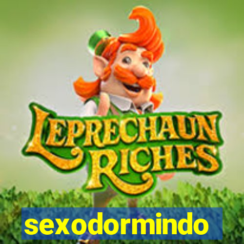 sexodormindo