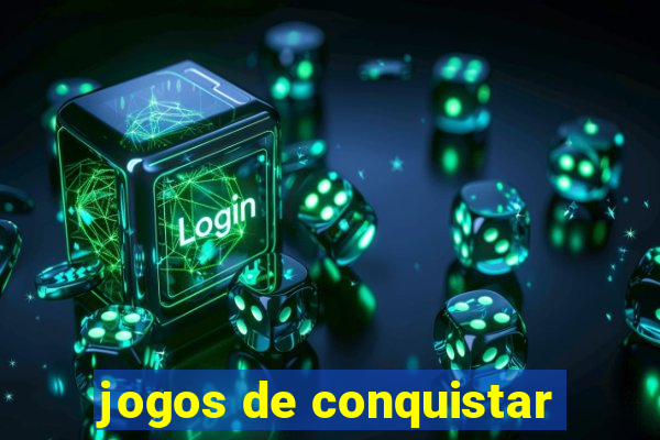 jogos de conquistar