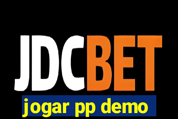 jogar pp demo