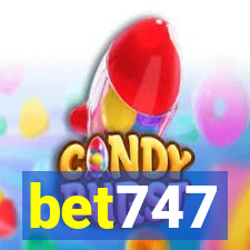 bet747