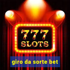 giro da sorte bet