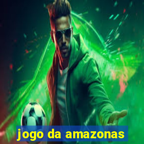 jogo da amazonas