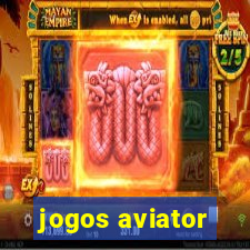 jogos aviator