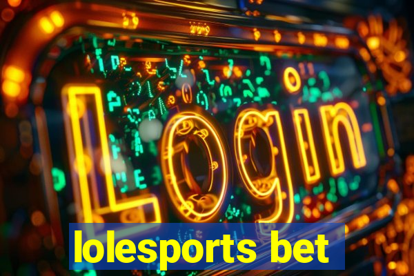 lolesports bet