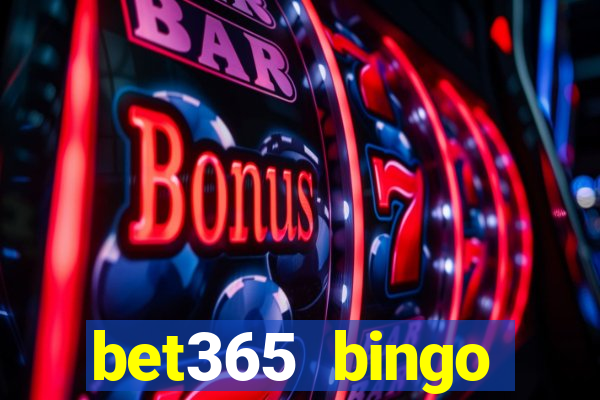 bet365 bingo welcome bonus