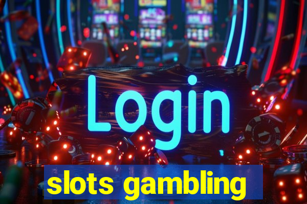 slots gambling