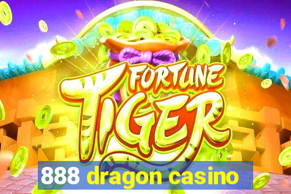 888 dragon casino